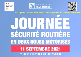 Journée Sécurité Routière Deux-roues motorisés Circuit Paul Ricard le samedi 11/09/2021