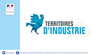 Territoires d’industrie : les territoires de Manosque et Sisteron retenus